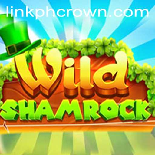 WildShamrock: Exploring the Enchanting World of PHCROWN